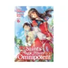 The Saint's Magic Power Is Omnipotent (Light Novel) Volume 06