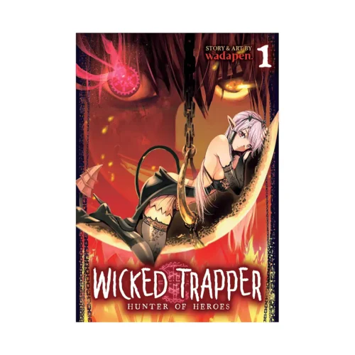 9781638581802 Wicked Trapper: Hunter of Heroes (Manga) Volume 01