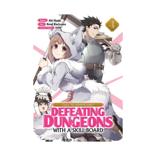 Call to Adventure! Defeating Dungeons with a Skill Board (Manga) Volume 04