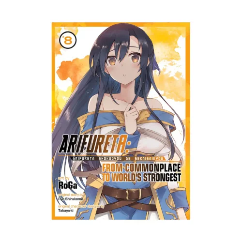 Arifureta: From Commonplace to World's Strongest (Manga) Volume 08