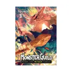 Monster Guild: The Dark Lord's (No-Good) Comeback! (Manga) Volume 03