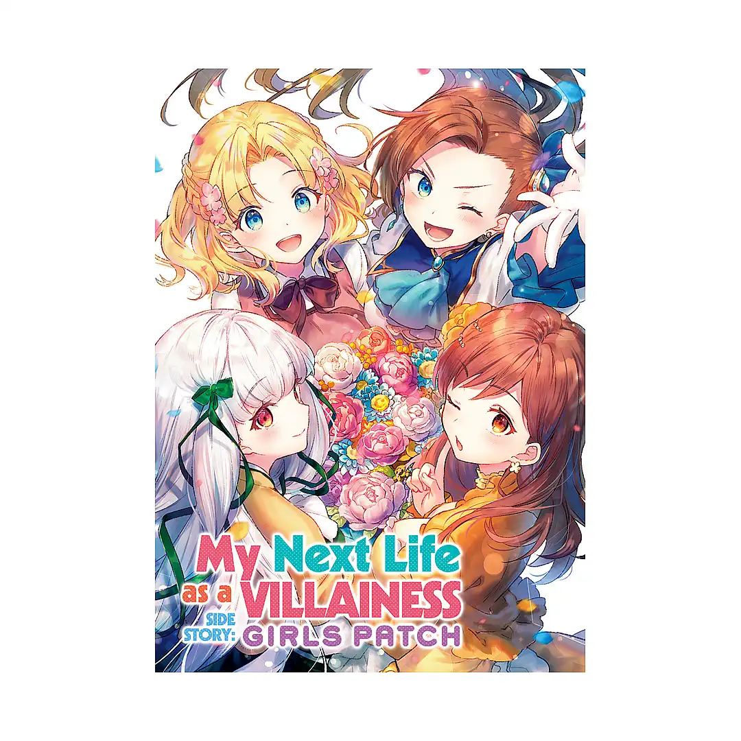 My Next Life as a Villainess Side Story: Girls Patch (Novel)