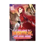 The Most Heretical Last Boss Queen: From Villainess to Savior (Light Novel) Volume 02