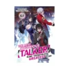 The Most Notorious "Talker" Runs the World's Greatest Clan (Light Novel) Volume 03
