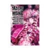 Machimaho: I Messed Up and Made the Wrong Person Into a Magical Girl! (Manga) Volume 10