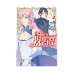 Reborn as a Barrier Master (Manga) Volume 03