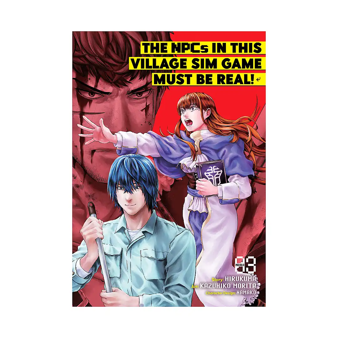 The NPCs in this Village Sim Game Must Be Real! (Manga) Volume 03