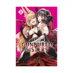 Gunbured x Sisters (Manga) Volume 02