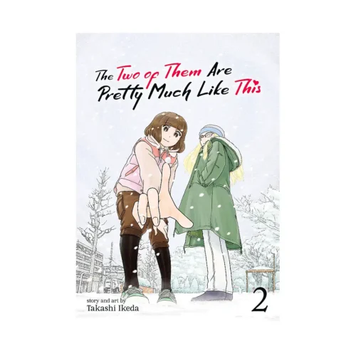The Two of Them Are Pretty Much Like This (Manga) Volume 02