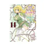 How Not to Summon a Demon Lord (Manga) Volume 14