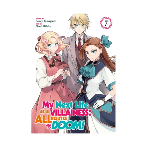 My Next Life as a Villainess: All Routes Lead to Doom! (Manga) Volume 07