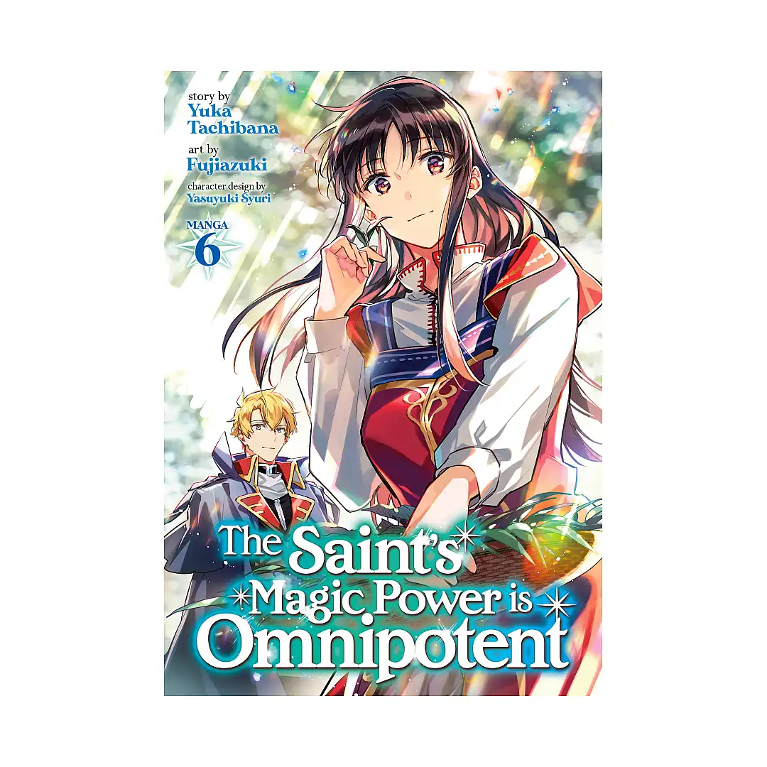 The Saint's Magic Power Is Omnipotent (Manga) Volume 06