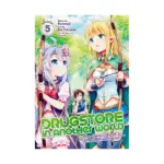 Drugstore in Another World: The Slow Life of a Cheat Pharmacist (Manga) Volume 05