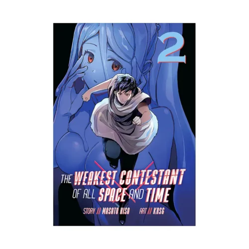 The Weakest Contestant of All Space and Time (Manga) Volume 02