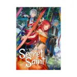 A Tale of the Secret Saint (Light Novel) Volume 04