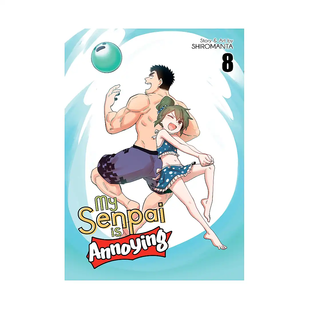 My Senpai is Annoying (Manga) Volume 08