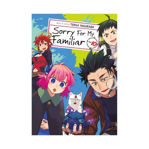 Sorry For My Familiar (Manga) Volume 10