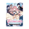 7th Time Loop: The Villainess Enjoys a Carefree Life Married to Her Worst Enemy! (Light Novel) Volume 01