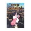 Never Satisfied (Manga) Volume 01