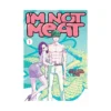 I'm Not Meat: Get Your Filthy Paws Off Me! (Manga) Volume 01