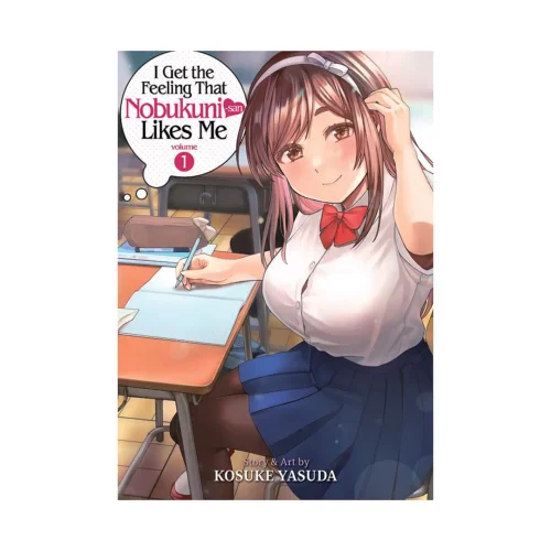 I Get the Feeling That Nobukuni-san Likes Me (Manga) Volume 01