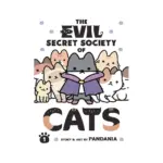The Evil Secret Society of Cats (Manga) Volume 01