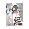Kuma Kuma Kuma Bear (Light Novel) Volume 11.5