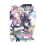 Reincarnated as a Sword: Another Wish (Manga) Volume 03