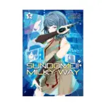 Sundome!! Milky Way (Manga) Volume 05