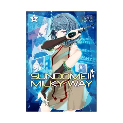 9781638586272 Sundome!! Milky Way (Manga) Volume 05