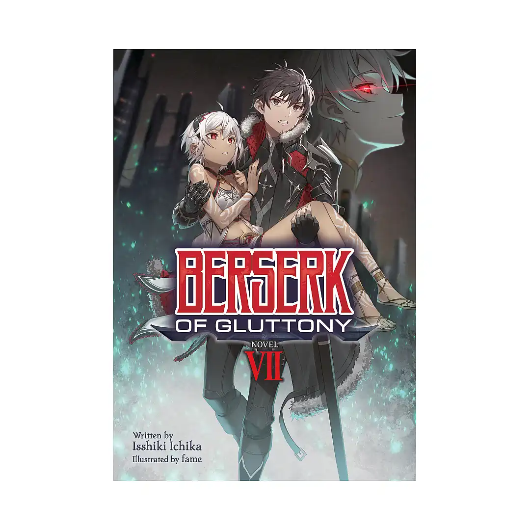 9781638586319 Berserk of Gluttony (Light Novel) Volume 07