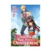The Saint's Magic Power Is Omnipotent (Light Novel) Volume 07