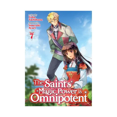 9781638586364 The Saint's Magic Power Is Omnipotent (Light Novel) Volume 07