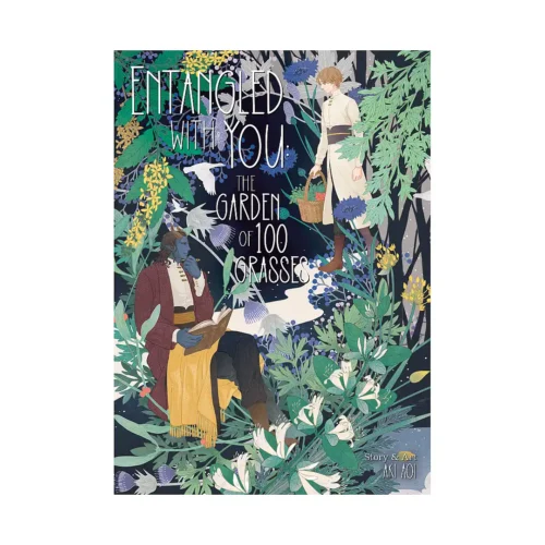 Entangled with You: The Garden of 100 Grasses (Manga)