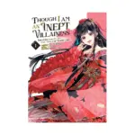 Though I Am an Inept Villainess: Tale of the Butterfly-Rat Body Swap in the Maiden Court (Manga) Volume 01