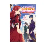 The Most Heretical Last Boss Queen: From Villainess to Savior (Light Novel) Volume 03