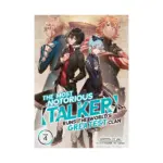 The Most Notorious "Talker" Runs the World's Greatest Clan (Light Novel) Volume 04