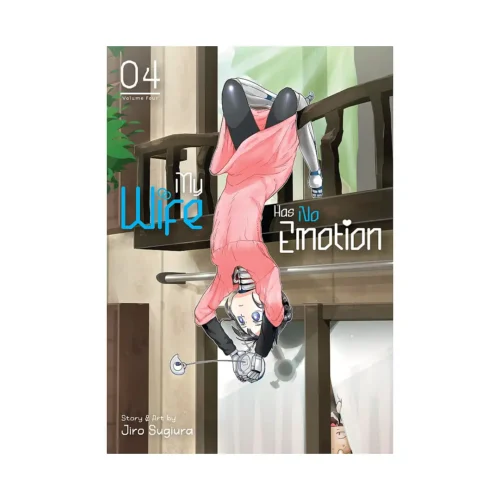 My Wife Has No Emotion (Manga) Volume 04