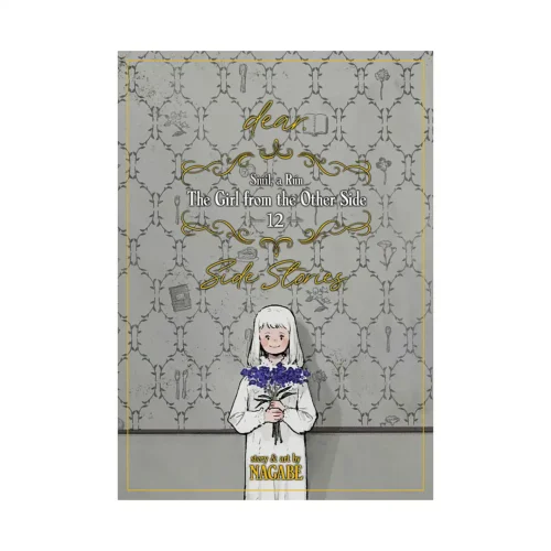 The Girl from the Other Side: Siuil, a Run (Manga) Volume 12