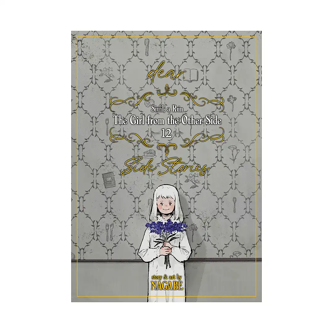 The Girl from the Other Side: Siuil, a Run (Manga) Volume 12