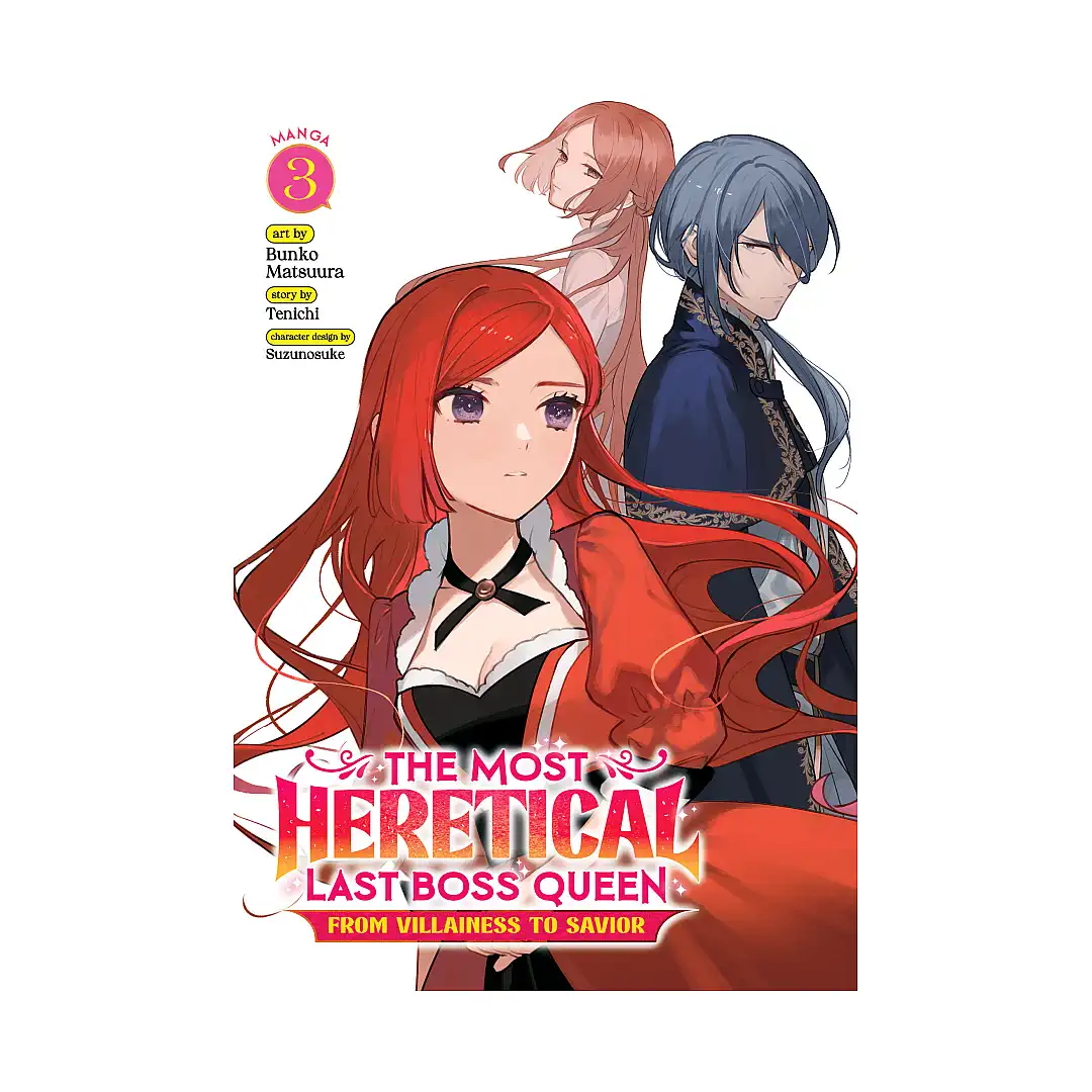 The Most Heretical Last Boss Queen: From Villainess to Savior (Manga) Volume 03