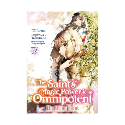 9781638587309 The Saint's Magic Power Is Omnipotent: The Other Saint (Manga) Volume 02