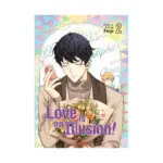 Love is an Illusion! (Manhwa) Volume 02