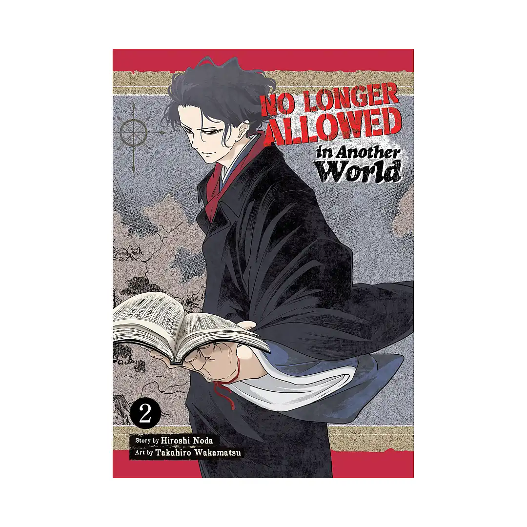 No Longer Allowed in Another World (Manga) Volume 02