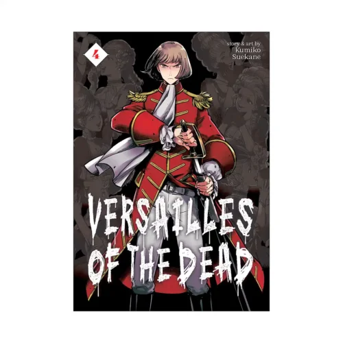 Versailles of the Dead (Manga) Volume 04