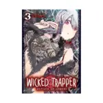 Wicked Trapper: Hunter of Heroes (Manga) Volume 03