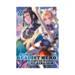 How a Realist Hero Rebuilt the Kingdom (Light Novel) Volume 16