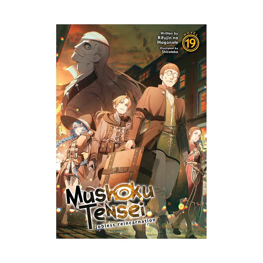 Mushoku Tensei: Jobless Reincarnation (Light Novel) Volume 19