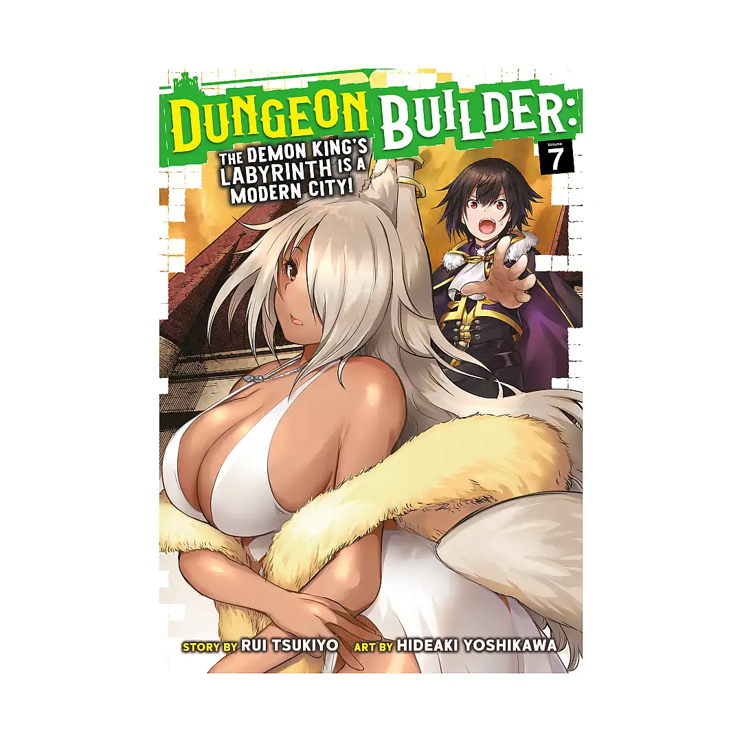 9781638587736 Dungeon Builder: The Demon King's Labyrinth Is a Modern City! (Manga) Volume 07