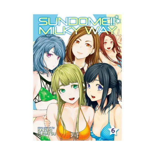 9781638588030 Sundome!! Milky Way (Manga) Volume 06